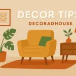 Decor Tips Decoradhouse